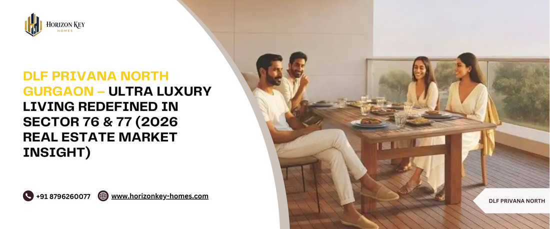 DLF Privana North Gurgaon luxury high-rise towers Sector 76 77 skyline view ultra luxury homes