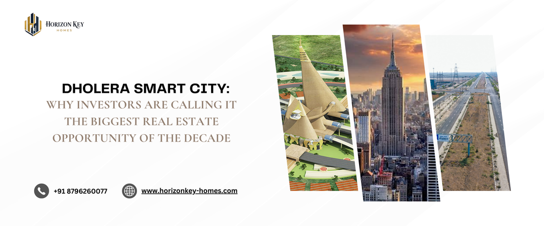 Dholera smart city real estate investment
