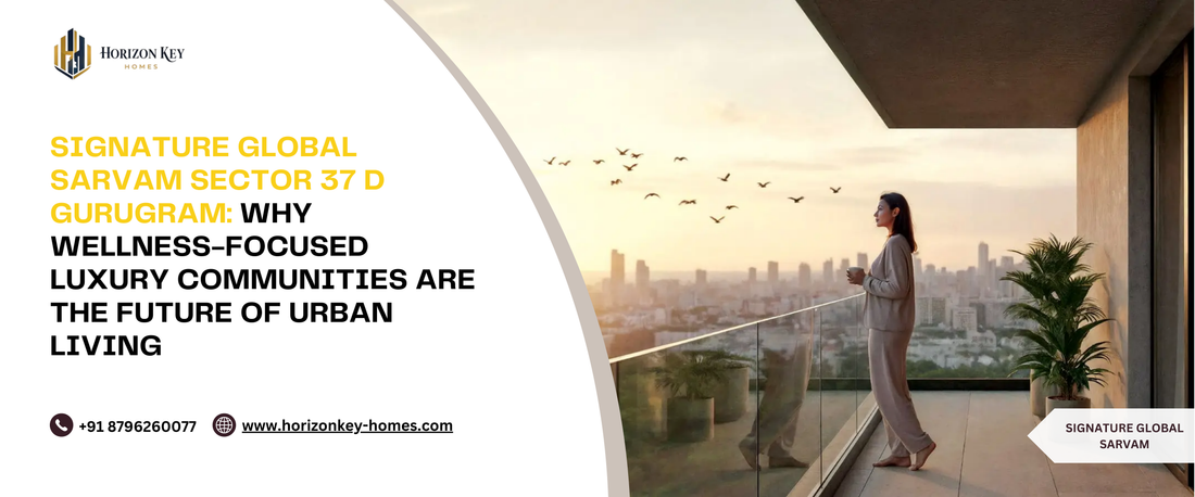 Signature Global Sarvam luxury high-rise apartments