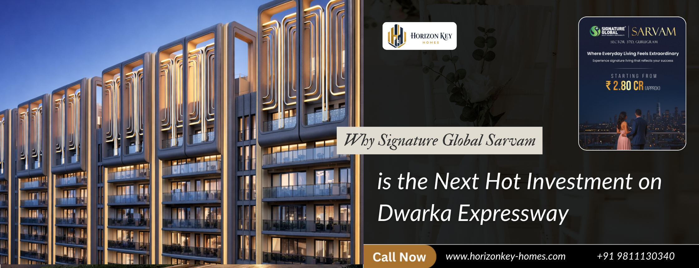 Why Signature Global Sarvam is the Next Hot Investment on Dwarka Expressway