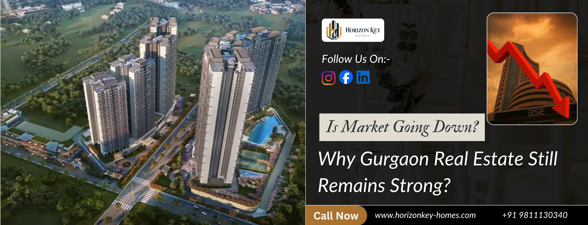 Is Market Going Down? Why Gurgaon Real Estate Still Remains Strong