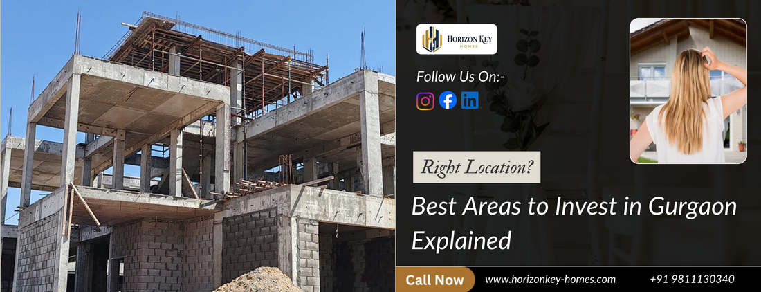 Best Areas to Invest in Gurgaon Explained