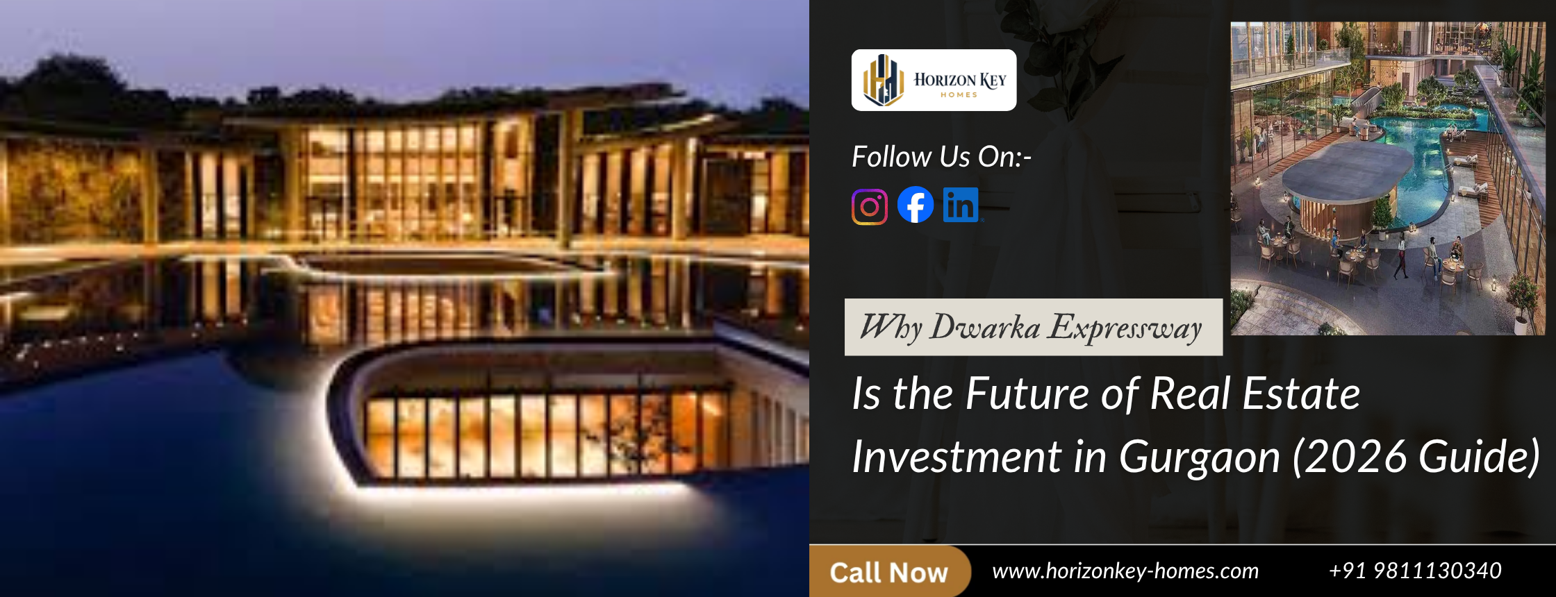 Why Dwarka Expressway is the Future of Real Estate Investment in Gurgaon (2026 Guide)