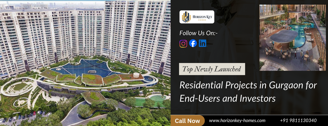Top Newly Launched Residential Projects in Gurgaon for End-Users and Investors (2026 Guide)